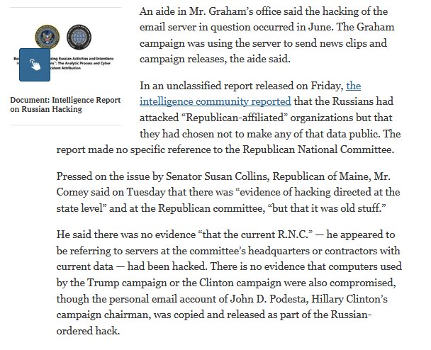 24. Here's the Kicker: The New York Times has confirmed that Russia DID hack the RNC. Per Republican Comey, the hacked emails were supposedly just some "OLD STUFF" hosted by .... wait for it... SMARTECH!!!!  https://www.nytimes.com/2017/01/10/us/politics/russia-hack-hearing-clapper-rogers-brennan.html