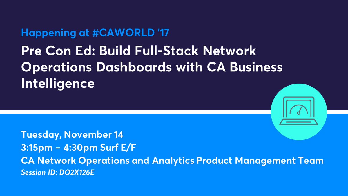 JeremyRossbach's tweet image. #CAWORLD DO2X126E Build Full Stack #NetOps Dashboards with CA Business Intelligence 3:15pm in Surf E/F. #networkmonitoringsoftware