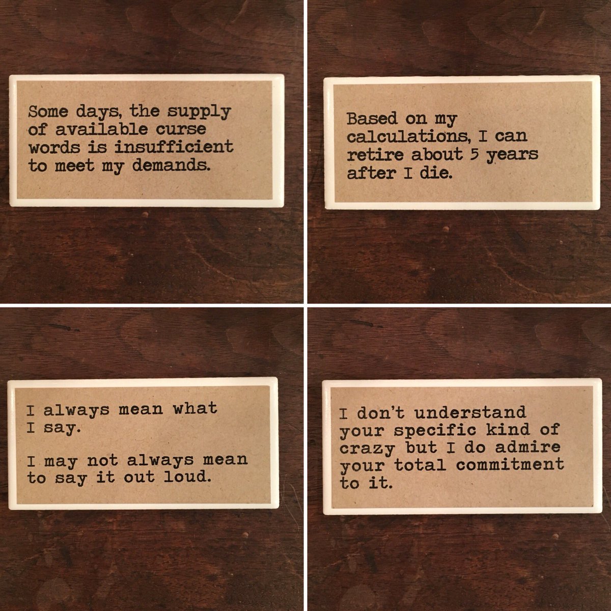 New funny quote magnets are here!