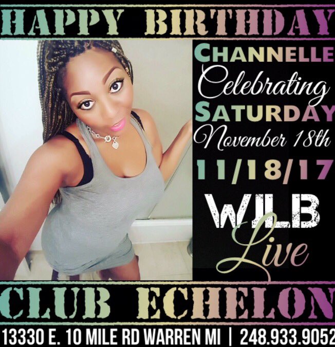 BushmanOnAir's tweet photo. Happy Birthday Week Channelle See you Saturday at #ClubEchelon inside @BlueFinnBar @FM98WJLB #KimJames @DJSCRATCH313 https://t.co/ijyo06fhWu