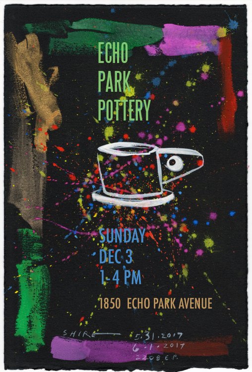 SAVE the date . Sun . DEC 3 . Echo Park Pottery . 1-4 pm