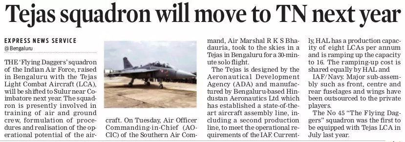 The #FlyingDaggers' squadron of the #IAF, raised in #Bengaluru with the #Tejas #LightCombatAircraft #LCA, will be shifted to #Sulur near #Coimbatore #Tamilnadu next year. #ADA #HAL