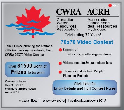 CWRA_Flows's tweet photo. CWRA 70x70 Video Contest - If you know anyone or any organization that has demonstrated EFFECTIVE WATER MANAGEMENT - spread the word - Ask them to participate in CWRA's contest - like/tag/share/comment #CWRA70x70 https://t.co/x3fDTj2JDA