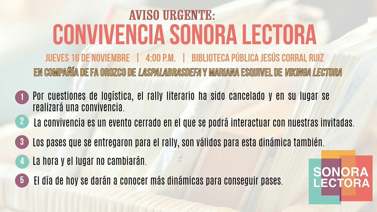 SonoraLectora's tweet photo. ¿Quieres un pase para la convivencia del jueves? Responde a este tweet y automáticamente es tuyo. Primeras 4 personas ganan solamente. https://t.co/t5umrkNI8C