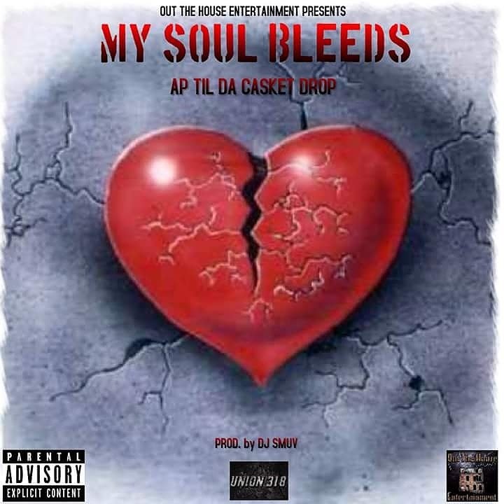OUTTHEHOUSEENT's tweet photo. Pre-order the single "My Soul Bleeds"by AP TIL DA CASKET DROP. RELEASED DATE IS NOV 30TH. #AndroidUsers
#WhoIsAP
#OutTheHouseEntertainment https://t.co/NdZleBZ5H8
