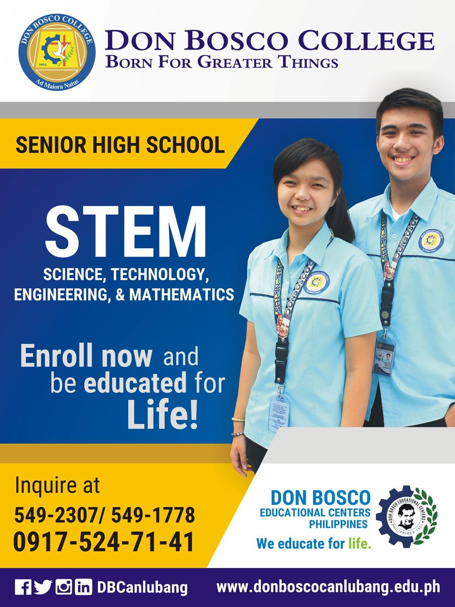 dbcanlubang's tweet photo. Don Bosco College - Canlubang is now accepting student applicants for STEM (Senior High School) for Academic Year 2018 - 2019. For inquiries, contact us at 549-2307 or 549-1778. You may call or text us at 0917-524-7141. https://t.co/pINWkHa9HR