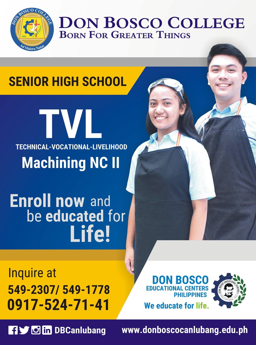 dbcanlubang's tweet photo. Don Bosco College - Canlubang is now accepting student applicants for TVL - Machining NC II (Senior High School) for Academic Year 2018 - 2019. For inquiries, contact us at 549-2307 or 549-1778. You may call or text us at 0917-524-7141. https://t.co/PSlHfFdutr