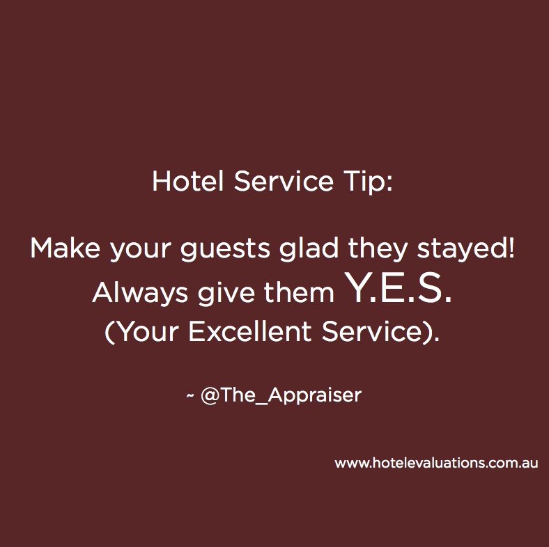 The_Appraiser's tweet photo. #HotelServiceTip: Make your guests glad they stayed! Always give them Y.E.S (Your Excellent Service).
#Hotels  #Hoteliers #CustServ #Service https://t.co/ayJLjaWE9X