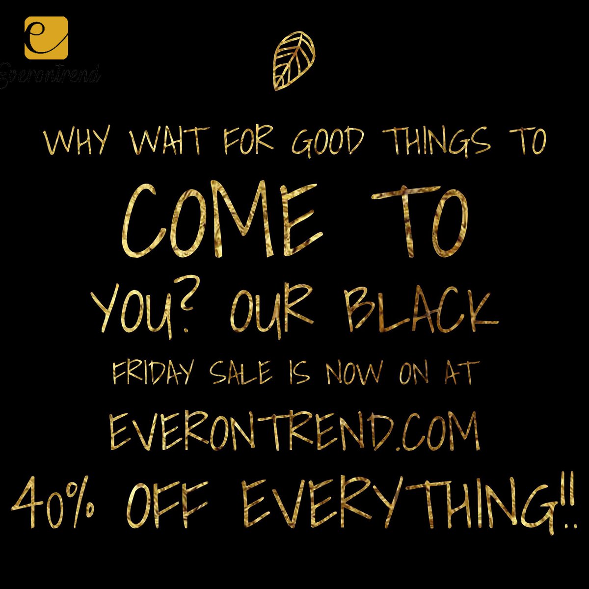 everontrend's tweet photo. New day, new look, new Black Friday sale now on @everontrend 40% off everything!! Share the love and Retweet this pic! β€οΈ #blackfridaysale #blackfriday #sale #everontrend https://t.co/SMzyI8g92z