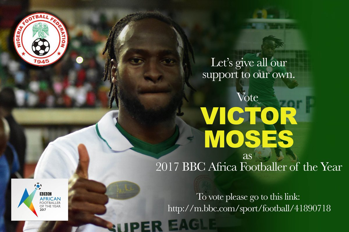 Don't forget to vote our own <a href="/VictorMoses/">Victor Moses</a> for the BBC Africa Footballer of the year award for 2017. #BBCAFOTY #VictorMoses Click on this link to vote: m.bbc.com/sport/football…