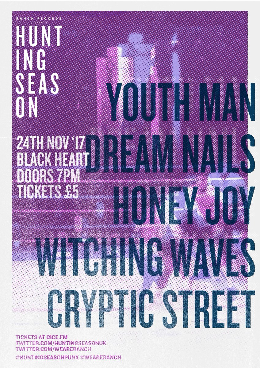 Hunting Season Punx (@huntingseasonuk) on Twitter photo Next Friday we're back at The Black Heart. Stacked line up with Youth Man, Honey Joy, <a href="/witchingwaves/">Witching Waves</a>, @Crypticstreet & @yourdreamnails. Music from 7.30 and tickets from Dice #huntingseasonpunx Next Friday we're back at The Black Heart. Stacked line up with Youth Man, Honey Joy, <a href="/witchingwaves/">Witching Waves</a>, @Crypticstreet & @yourdreamnails. Music from 7.30 and tickets from Dice #huntingseasonpunx