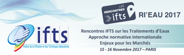 5èmes Rencontres de <a href="/IFTS47/">IFTS</a>   : "RI'EAU 2017" sur l'approche normative internationale et les enjeux pour les Marchés bit.ly/2zxzvJD