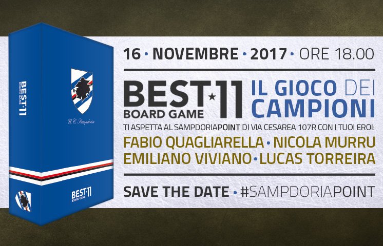 Domani 16 novembre al #SampdoriaPoint di Via Cesarea 107r - Genova scoprirete BEST 11! Quagliarella, Viviano Murru e Torreira ci saranno! Che la sfida abbia inizio!