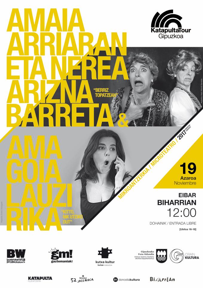 Biharrian's tweet photo. Katapulta Tour Gipuzkoa berriro Biharrianen!
Mikroantzerkiak / Microteatros

Azaroak 19 / 19 de Noviembre
12:00
Dohainik / Entrada gratuita

🎭 “Berriz topatzean”
Amaia Arriaran eta Nerea Ariznabarreta
🎭 “Kitto, nik utziko dut”
Amagoia Lauzirika https://t.co/ldN3J1vE4Z