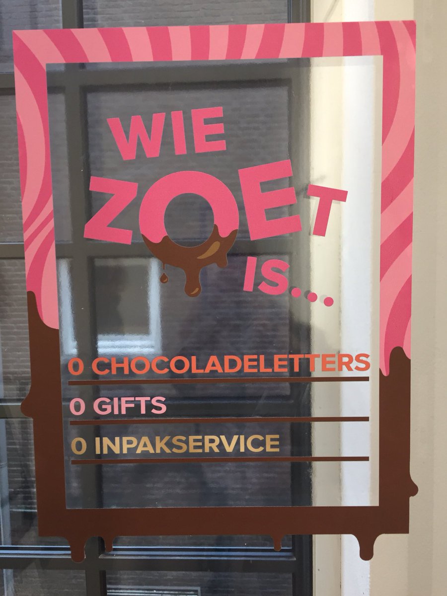 Wie zoet is krijgt nul chocoladeletters en nul gifts. Lekker man.