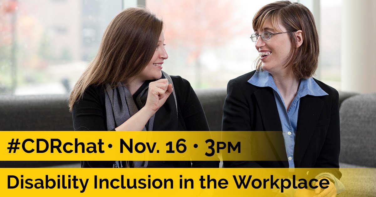 CDRNYS's tweet photo. We have exciting twitter #CDRchat coming up on Thursday, Nov. 16th at 3pm EST! We will be talking about #Disability Inclusion in the Workplace! Spread the word! https://t.co/g3cQABkJ4J