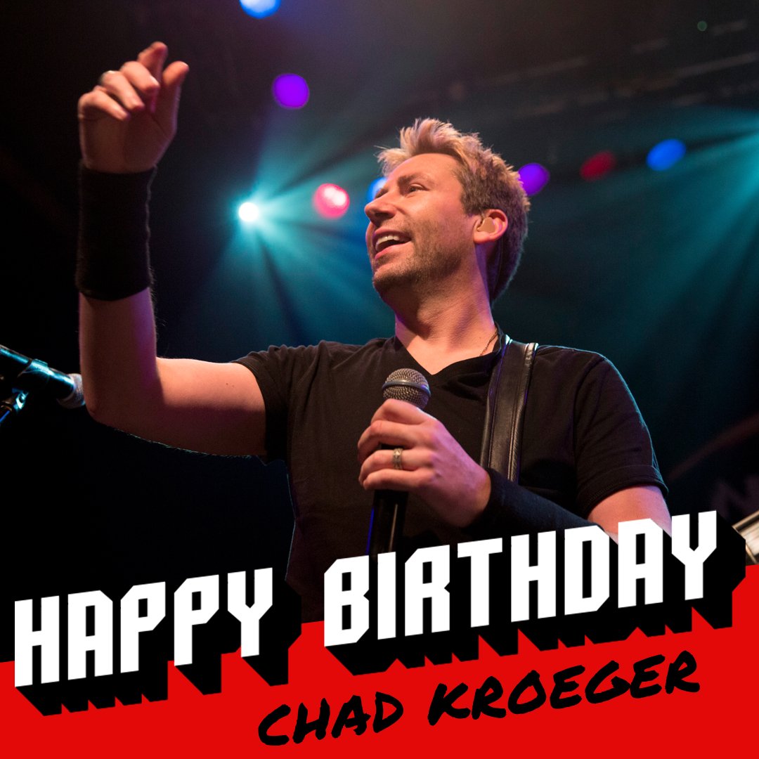 Happy 43rd birthday to Chad Kroeger!  