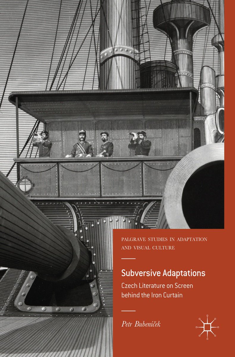 PalgraveCultMed's tweet photo. Now available: 'Subversive Adaptations' by @PetrBubenicek. The first book-length study of Czech literary film adaptation in English: https://t.co/btPP3GPce9 https://t.co/cG1VgwhKyl