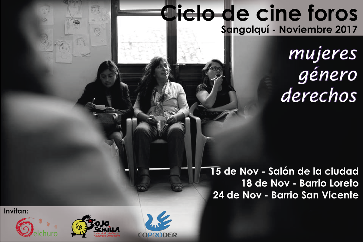 elchuro's tweet photo. Ciclo de cine mujeres, género y derechos comienzan hoy en #Sangolqui, actividades desarrolladas en conjunto con #Coproder y #OjoSemilla por el Día Internacional de la Eliminación de la Violencia contra la Mujer
#CineComunitario #DDHH #Mujeres https://t.co/IvXr0ros1T