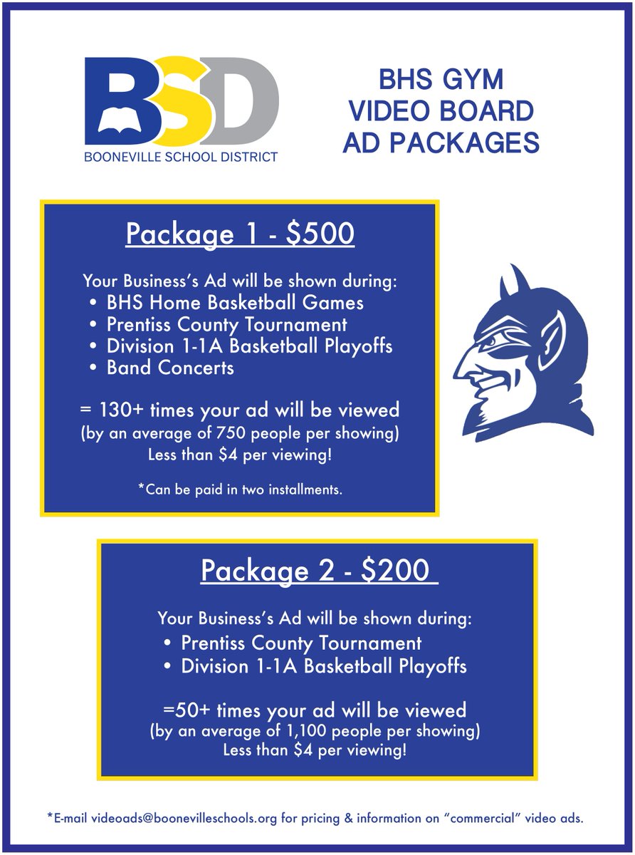 Booneville Schools (@boonevillesd) on Twitter photo ATTENTION LOCAL BUSINESSES! Highlight your business with an ad on the BHS Gym Video Boards during this basketball season and reach a very attentive audience! To purchase an ad spot or for more information, email videoads@boonevilleschools.org. ATTENTION LOCAL BUSINESSES! Highlight your business with an ad on the BHS Gym Video Boards during this basketball season and reach a very attentive audience! To purchase an ad spot or for more information, email videoads@boonevilleschools.org.