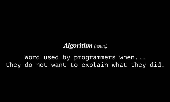 nigewillson's tweet image. it&apos;s been an #algorithm  kind of day  . . .  don&apos;t ask me to explain it 😎#humor #dev