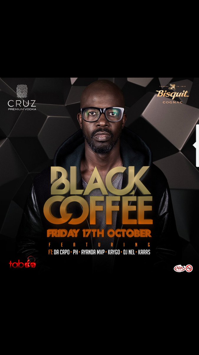 tammy_tots01's tweet photo. Incase you've missed it, this is what we've got lined up for you @Taboo_jhb 
Ft @RealBlackCoffee #BlackCoffee17November https://t.co/WkumsM0Jbz