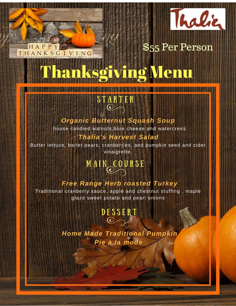 RestauranThalia's tweet photo. Check our Chef's Amazing Thanksgiving menu!!!! https://t.co/SEy9slQbbP