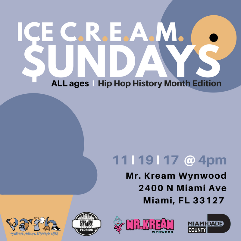 Miami_Legacy's tweet photo. ICE C.R.E.A.M. $UNDAYS! 
#HipHopHistoryMonthEdition #HHHM #HHAW #HHAM #HipHop #PathToHipHop #MultiCulturalArts #MCA #ParkJamSeries #MiamiLegacy #Miami #MiamiLife #Wynwood #MiamiWynwood #IceCreamSundays #HipHopHistoryMonth2017 https://t.co/B7eaia18oT
