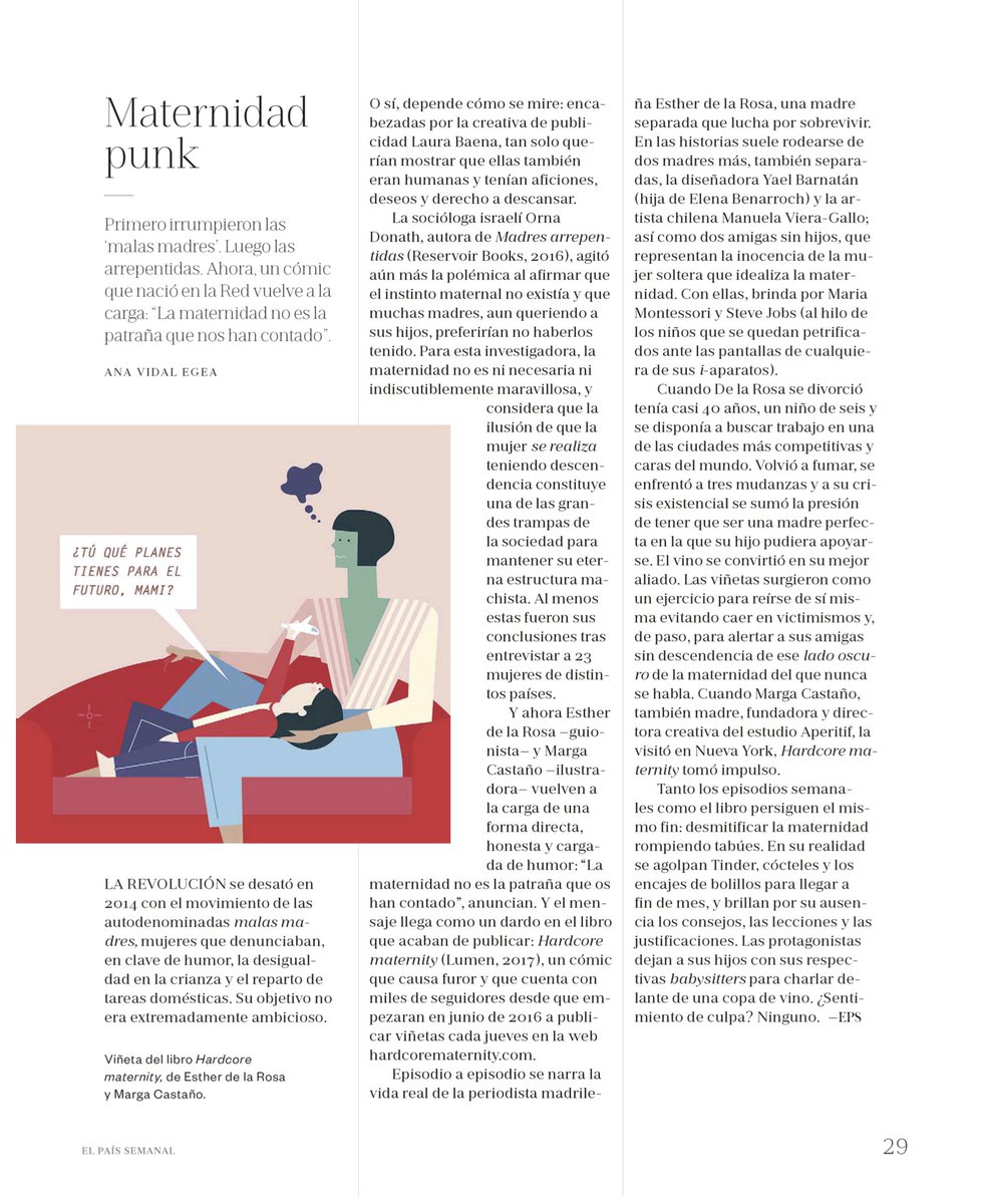hardmaternity's tweet photo. Last Sunday, @elpaissemanal (the Sunday magazine from Spain's most read newspaper) also dedicated a full page to our book. A very complete one, by the way. Thanks, @anavidalegea! 

Yes, we love that Punk Maternity concept in the title! @SigueLumen https://t.co/9qfJ3lQE8Y
