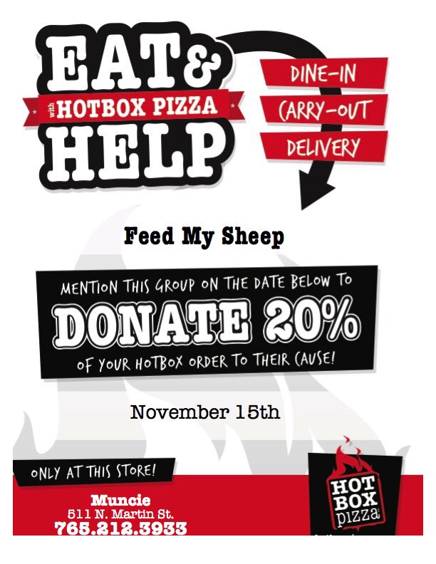 FMSMuncie's tweet photo. Visit Hotbox pizza all day today and support us with our dine to donate! You can show them the flyer or simply tell them you are supporting Feed my Sheep with your purchase!☺️ https://t.co/tkWPL3pNJ3