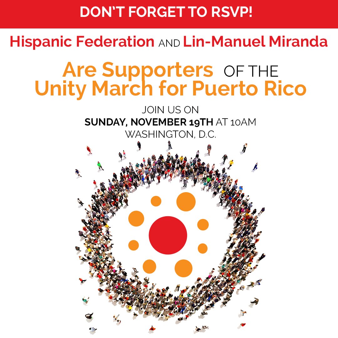 HispanicFed's tweet photo. Join the @HispanicFed & @Lin_Miranda on Sunday, November 19 @ 10AM for the Unity March for Puerto Rico in Washignton, DC. RSVP NOW. https://t.co/NfA9tMH9pE https://t.co/nkEnfODt7z