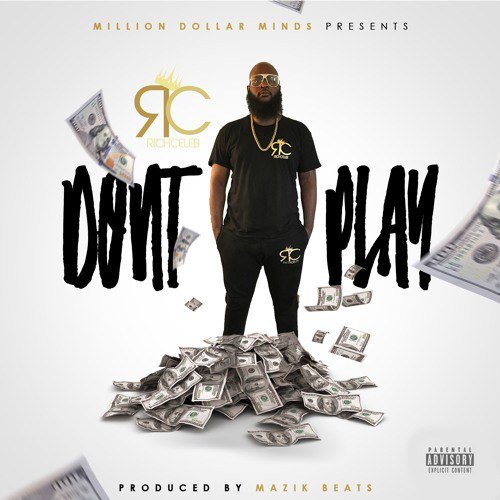 ThaMagicRoom's tweet photo. New RichCeleb “Don’t Play” @richcelebmdm https://t.co/mNPVW264rm https://t.co/bR6JryzPVR
