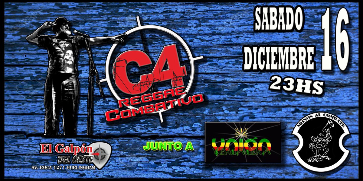 16 de diciembre <a href="/c4Rcombativo/">C4 Reggae Combativo</a> vuelve a <a href="/elgalponoficial/">El Galpon del oeste</a> inv. #MonosAlCombate #UnionVerdadera ant a la venta en los lugares de siempre
