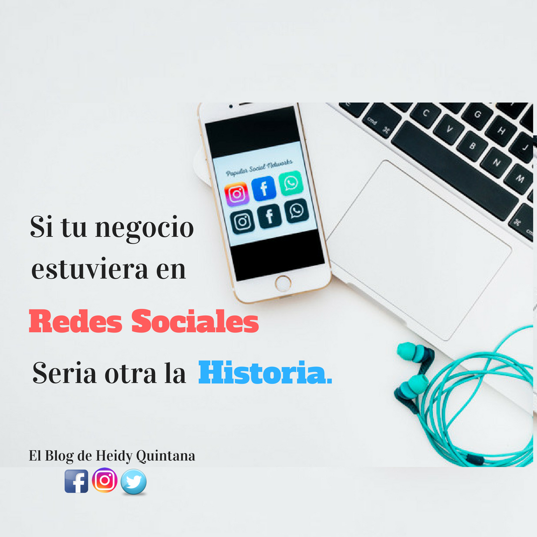 Escribimos nuestra historia como se debe trascendiendo el negocio en las redes. #elblogdeheidyquintana #marketeraguayaca