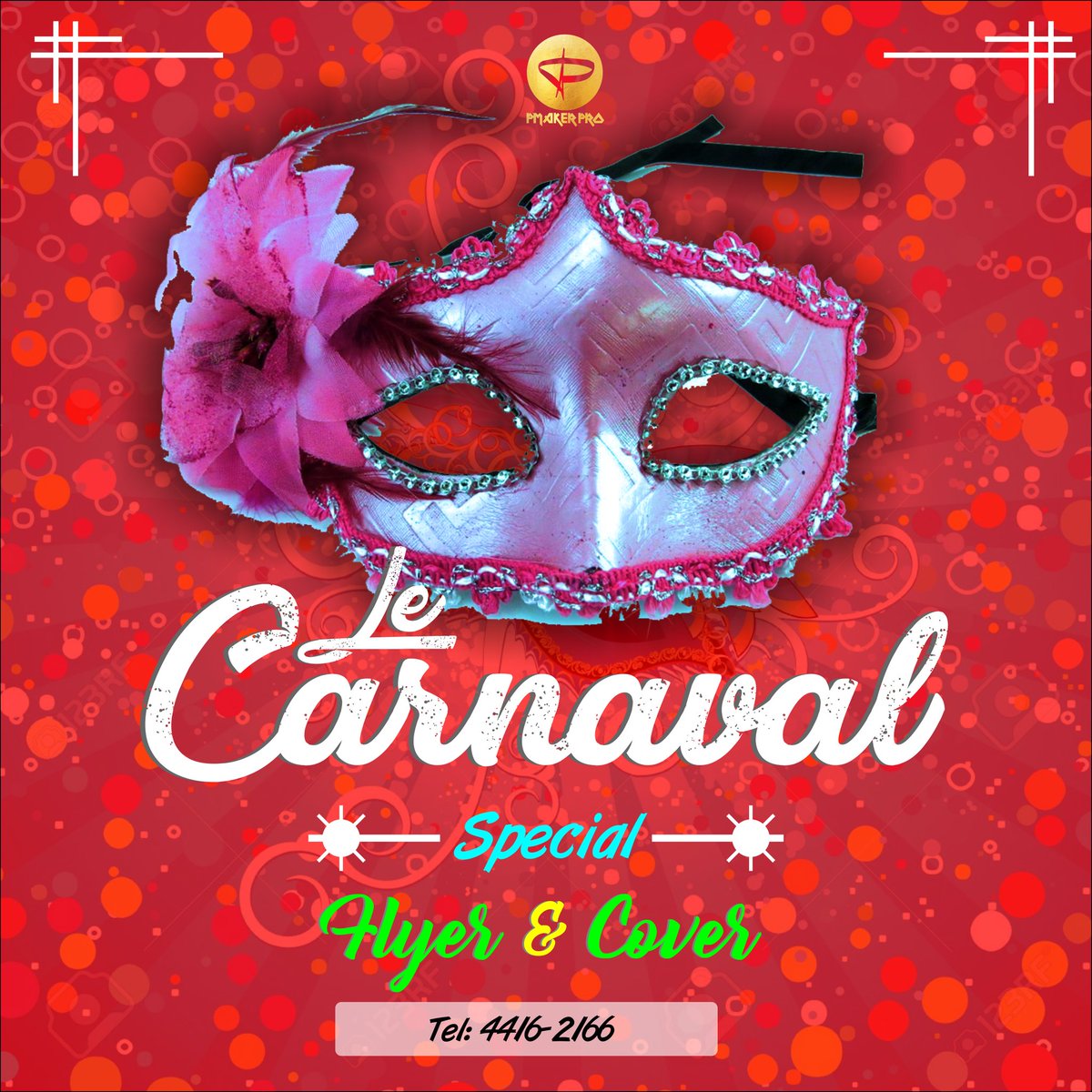 Pmaker_Pro's tweet image. Special flyer ak cover pou kanaval