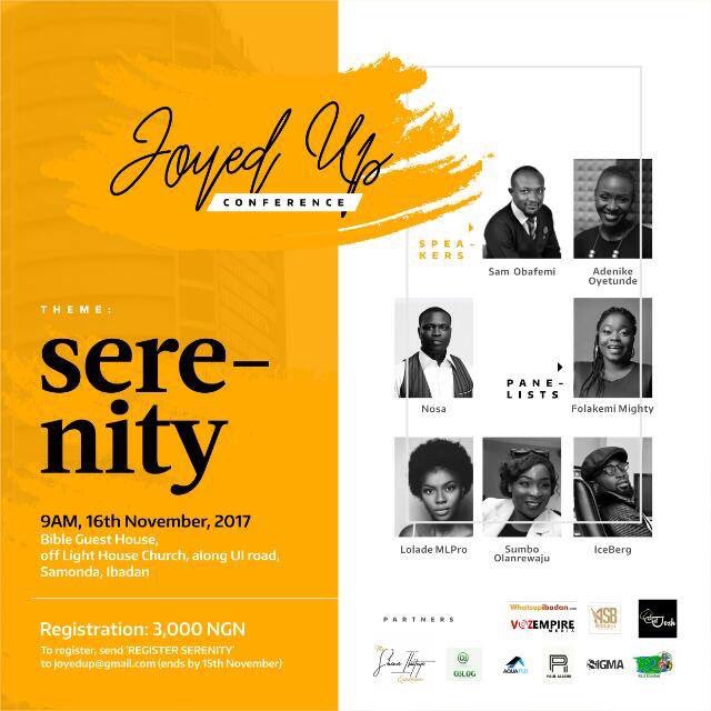 BabajideFadoju's tweet photo. Finding purpose is the first step. Attaining it requires something more.
It’s the #JoyedUpConference
Theme is Serenity
It’s today https://t.co/hQv7u1DZoy