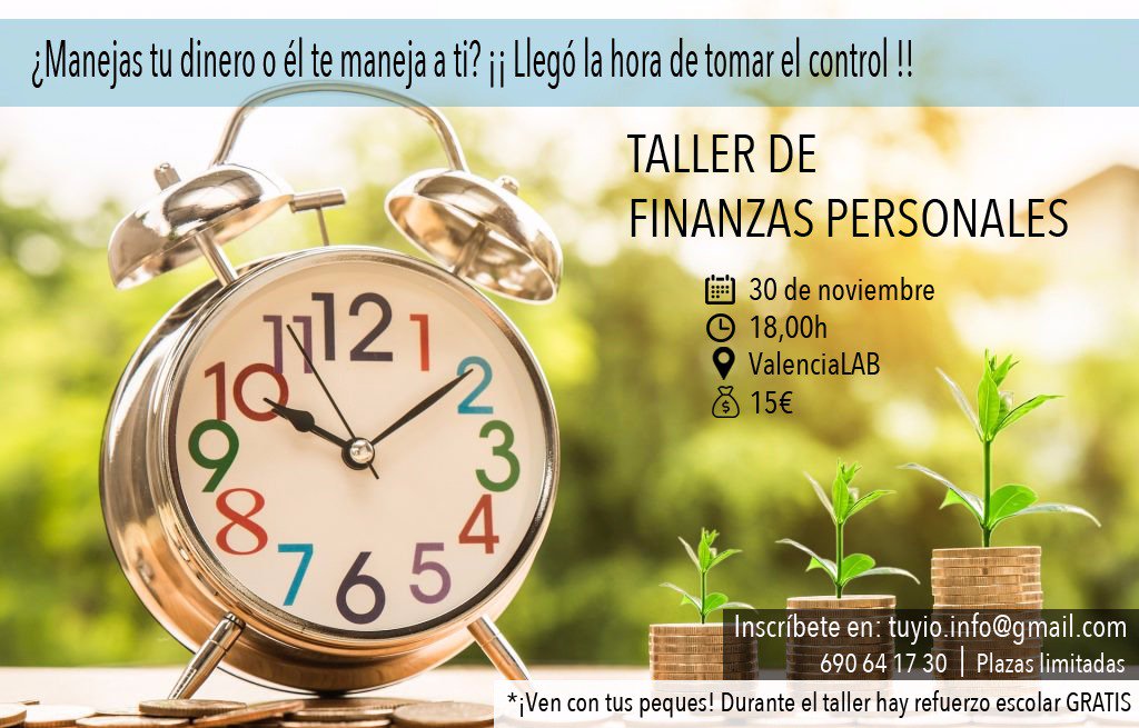 AmparoBurguet's tweet photo. Primer taller de Finanzas personales en @valencia_lab, si quieres mejorar en la administración de tu dinero y conseguir tus objetivos de ahorro este es tu taller. Plazas limitadas, apúntate ya! #FinanzasPersonales #aprender #Administración https://t.co/yUwbvLHL58