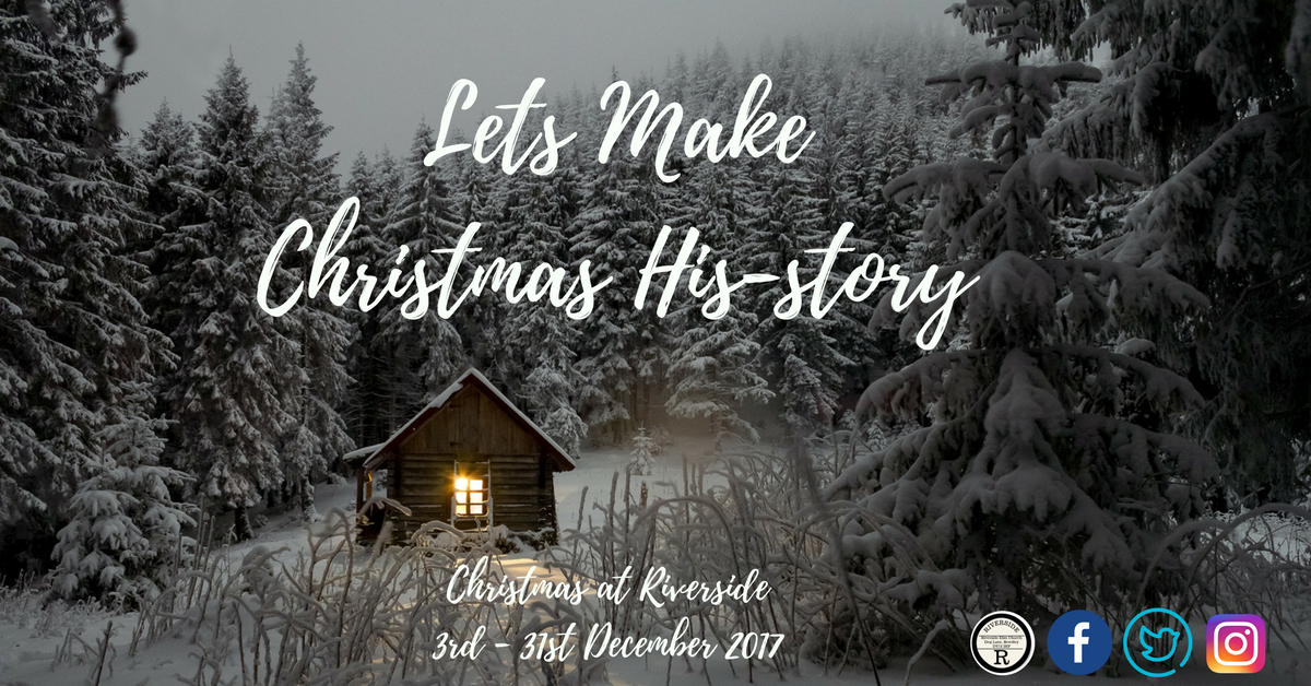 RiversideElim's tweet photo. Come &amp;  Join Us &amp; Lets Make His-Story #Christmas #GreatestGift #HisStory #GameChanging https://t.co/dYLjY4OHNf
