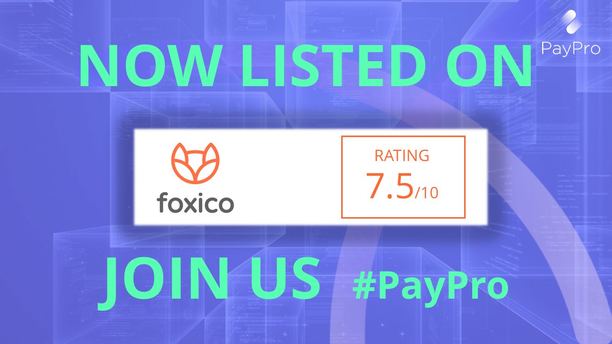 ThePayPro's tweet photo. #PayPro listed on #foxico, one of the reputated ICO Reviewer
#ICO #ICOs #TokenSale #blockchain #Ethereum #token #bounty #airdrop https://t.co/igDmyouGCH