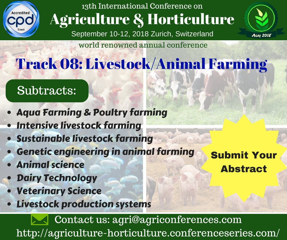 AgricultreConf's tweet photo. #Track_08: Livestock/Animal Farming
Submit your abstract: https://t.co/Em7AY8XWtf
#Agri_2018 #Agriculture_Conference #Plant_Conference https://t.co/gIXrFgyUYO