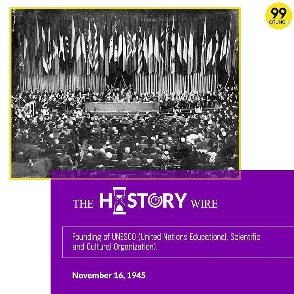 99Crunch's tweet photo. 1945 Founding of #UNESCO (United Nations Educational, #Scientific and #CulturalOrganization) #99crunch.com #99crunch #HistoryWire #History https://t.co/wZU3GlQR9A https://t.co/bUfcVqiCx3