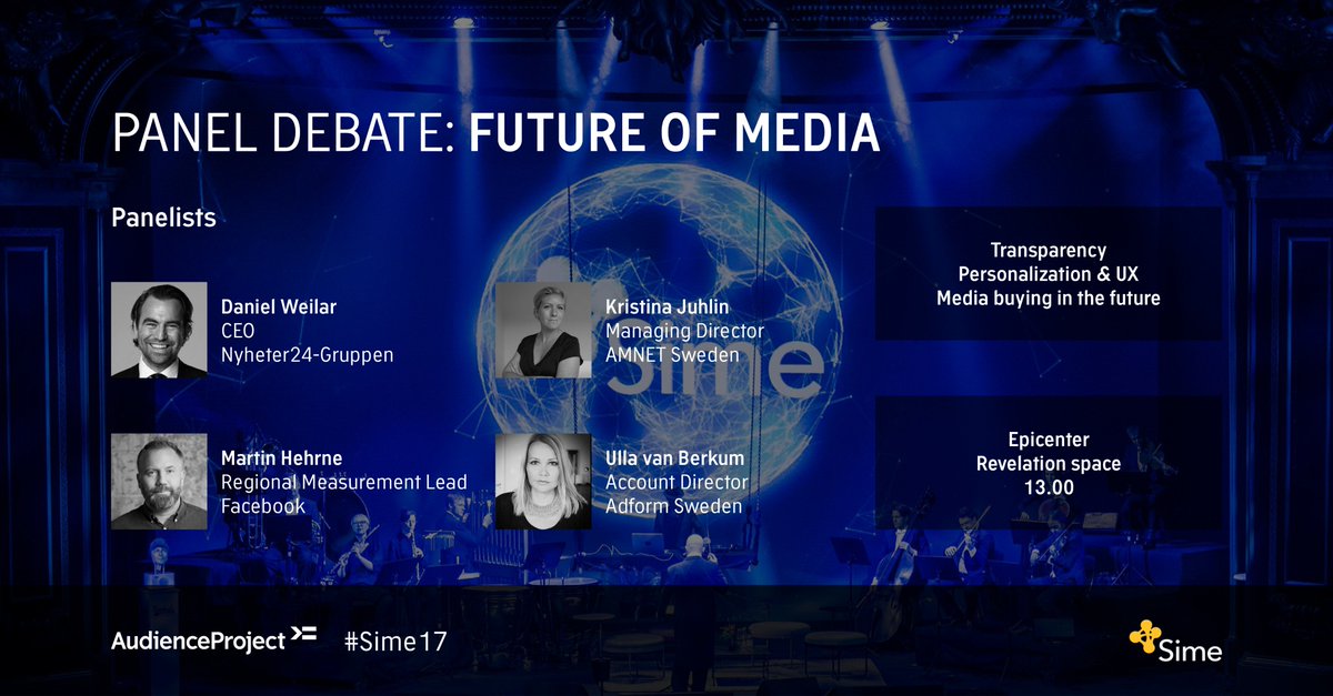 Audience_P's tweet photo. In 2 hours, we will host a panel debate about the future of media at @simeblog with @DanielWeilar, Kristina Juhlin, Martin Hehrne and Ulla van Berkum. The panel debate will take place at the Revelation space at the Epicenter. Hope to see you there! #sime17 https://t.co/RPqiueyxMm