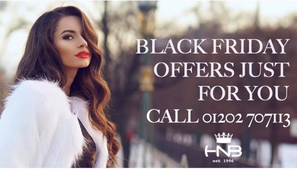It's that time of year again and we are on the countdown to our annual Black Friday craziness! 
The team have collected some really insane  offers for you, our best ever collection , so call 01202 707113 for our 2017 #BLACKFRIDAY deals. #HNB
