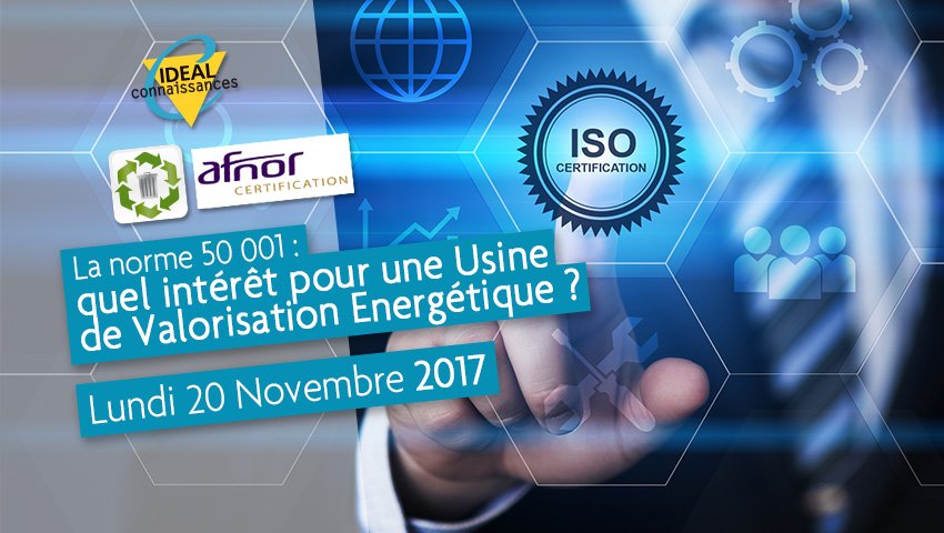IDEAL_Co's tweet photo. La #norme #ISO #50001 : quel intérêt pour une #Usine de #Valorisation #Énergétique ? #Collterr #WCFIDEAL @AFNOR  https://t.co/96MeaKd42V https://t.co/vrqboeYWn5