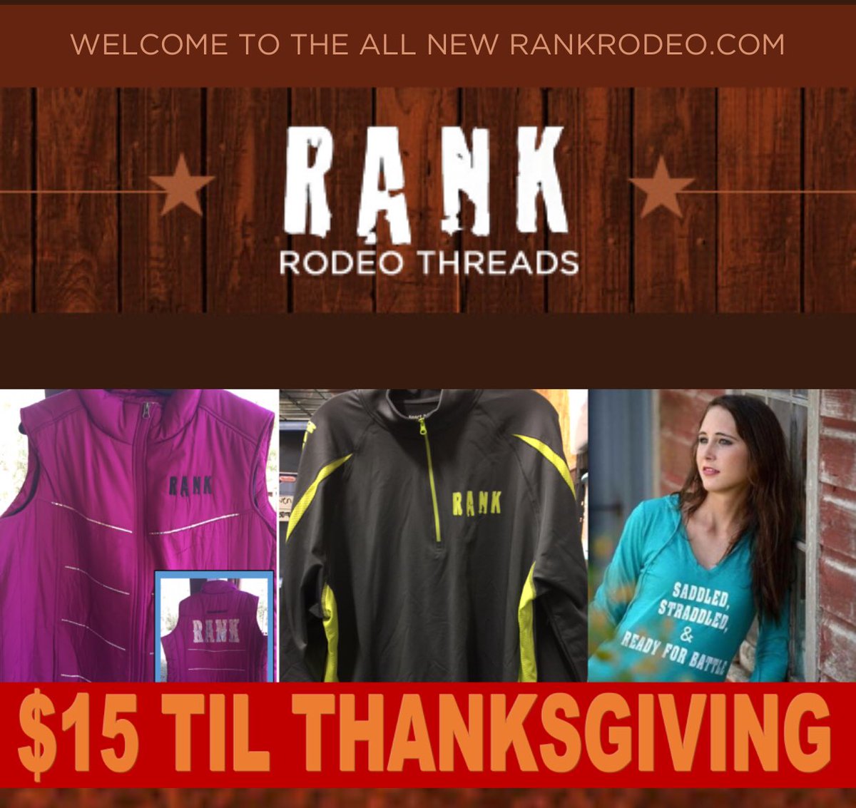 Vests, long sleeved Tees &amp; Pullovers ONLY $15 
TIL Thanksgiving 
rankrodeo.com