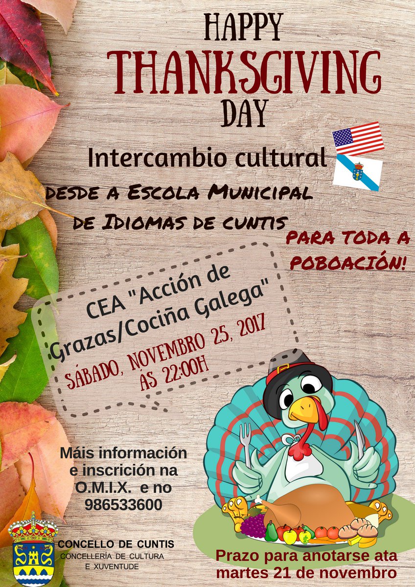 OMIX_Cuntis's tweet photo. A Escola Municipal de Idiomas ten o pracer de convidarvos a todas ó Intercambio Cultural que faremos con motivo de Acción de Grazas o vindeiro sábado 25!!🎆🦃👩‍🍳🍲
Non o podedes perder!!!
#habemuspavo #idiomas #inglés #accióndegracias #Thanksgiving #intercambiosculturales https://t.co/f1saVdDMMt