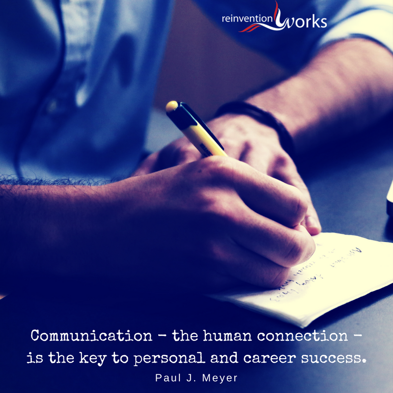 ReinventionWork's tweet photo. Communication - the human connection - is the key to personal and career success.   Inspiration for the Day! https://t.co/LoG9Hf6OXJ