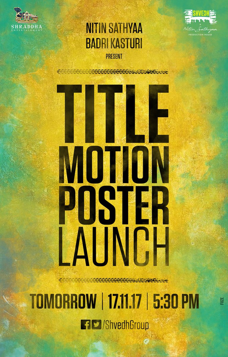 Title Motion Poster Launch Tomorrow @ 5.30pm @Nitinsathyaa @badri_kasturi @Actor_Jai @dirpitchumani @Reba_Monica @iamrobosankar @Cinemainmygenes @subbhunaarayan @twitavvi @pappuart @parishith @DoneChannel1 @shvedhgroup