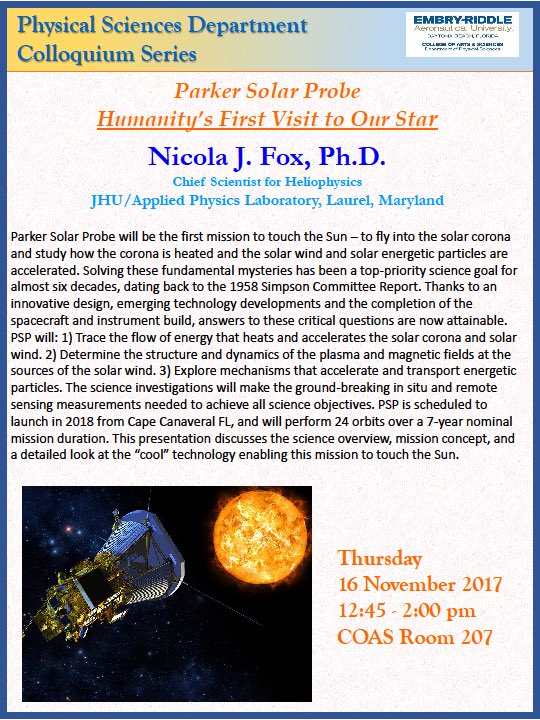 KatariinaNykyri's tweet photo. Dr. Nicola Fox will give today a talk at our Physical Sciences colloquium series about @NASA ‘s     Parker Solar Probe!!! @EmbryRiddle https://t.co/G87LmJEBB4