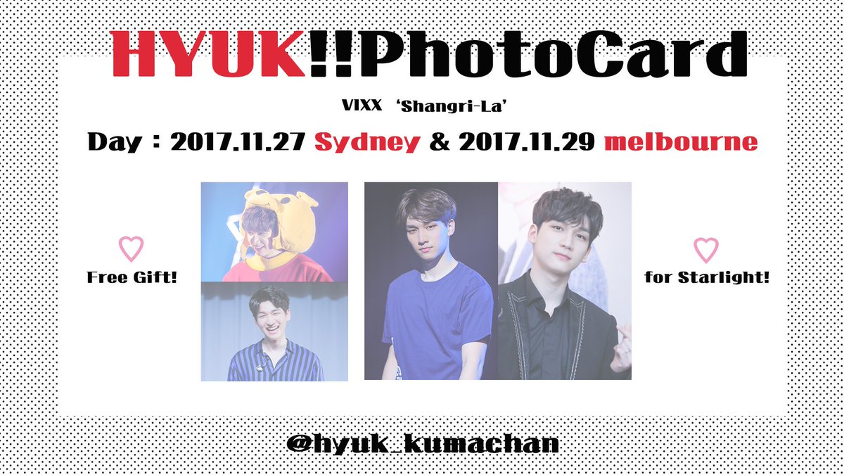 hyuk_kumachan's tweet photo. 👉🔃plzRT🔃👈
I'll distribute HYUK's photocards for free on the day of  concert @ sydney&amp;melbourne!
Time and place will be announced on the day!
You should come〜―ω―💓Thanks!!

#VIXX #빅스 #HYUK #혁 #상혁 #VIXXinAus #VIXXinAustralia  #ShangrilainMelbourne #ShangrilaInSydney https://t.co/tM03b7mMRu